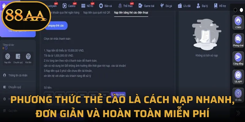 Phương thức thẻ cào là cách nạp nhanh, đơn giản và hoàn toàn miễn phí
