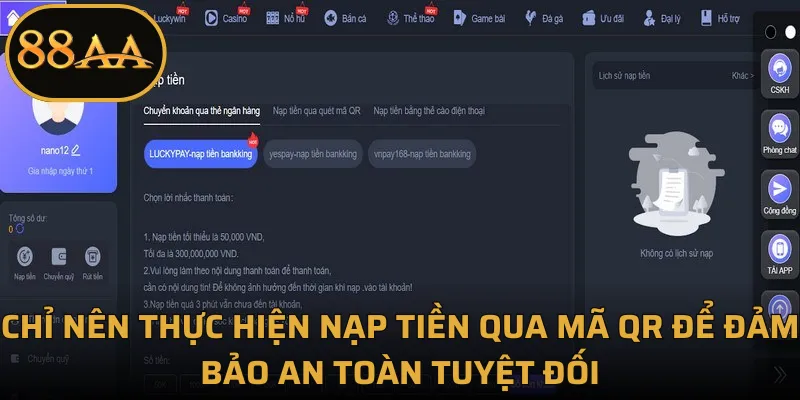 Chỉ nên thực hiện nạp tiền qua mã QR để đảm bảo an toàn tuyệt đối